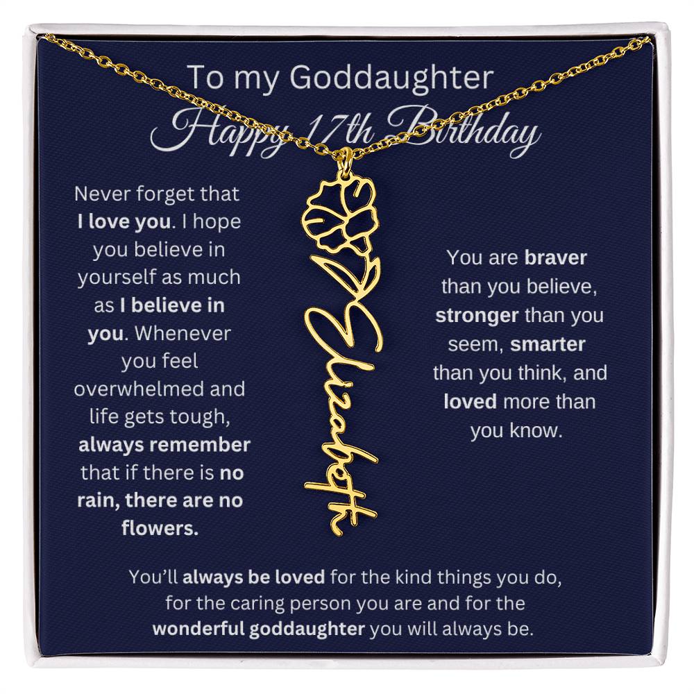 To My Goddaughter - Happy 17th Birthday - Flower Name Necklace