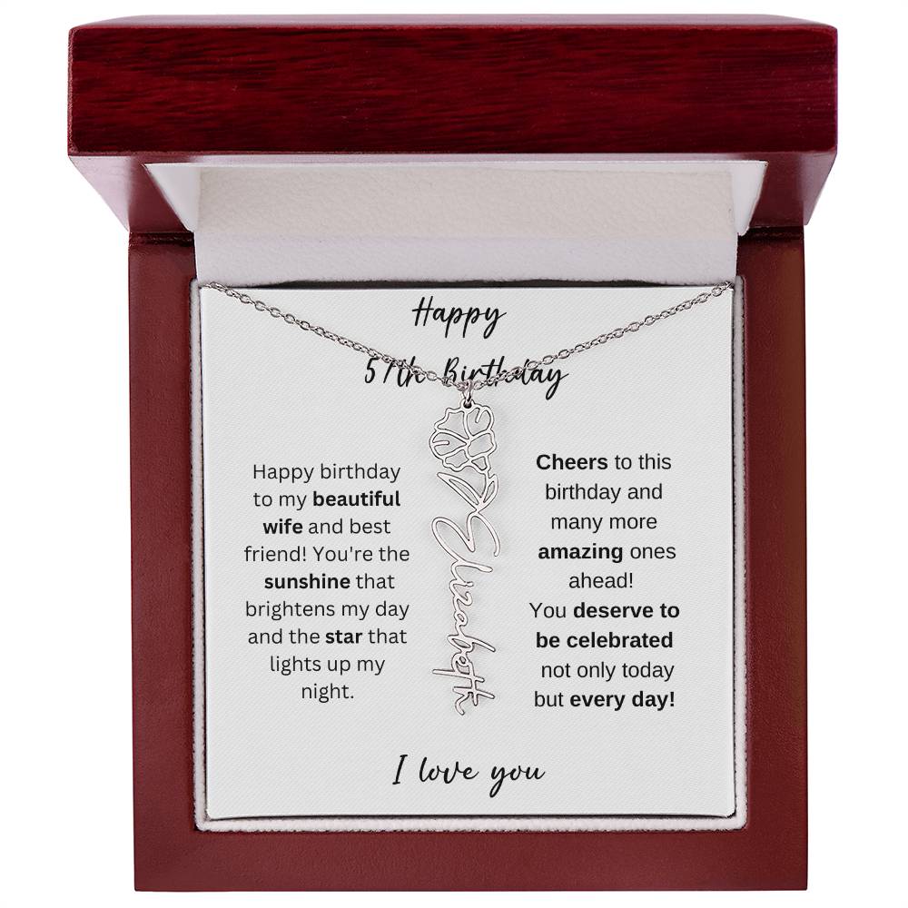 To My Beautiful Wife - Happy 57th Birthday - Flower Name Necklace