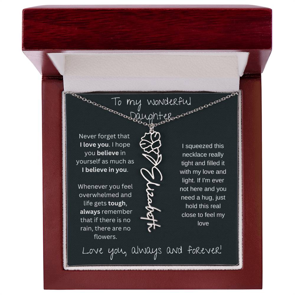 To My Wonderful Daughter Love You Always and Forever | Flower Name Necklace