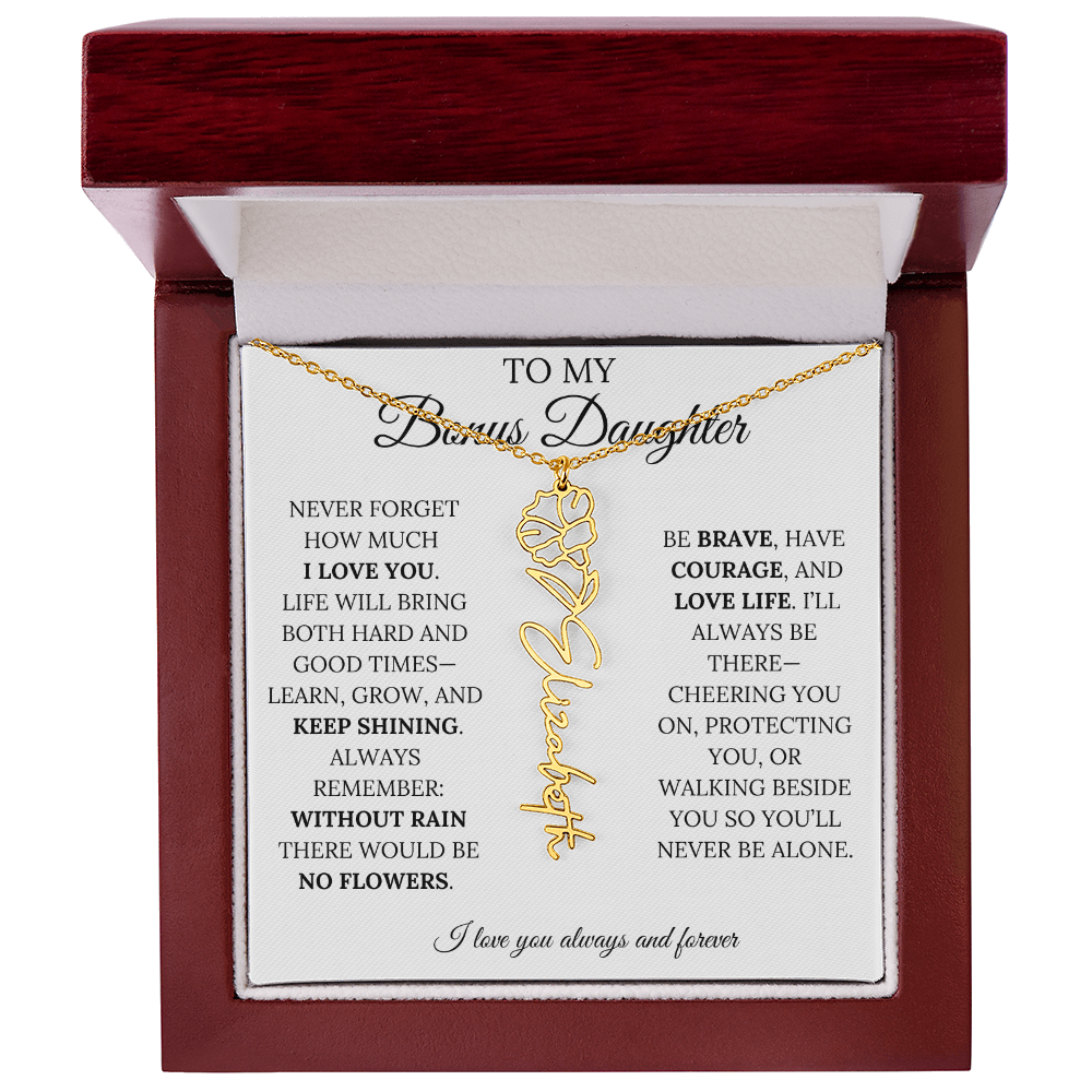 To My Bonus Daughter, Never Forget How Much I Love You - Flower Name Necklace