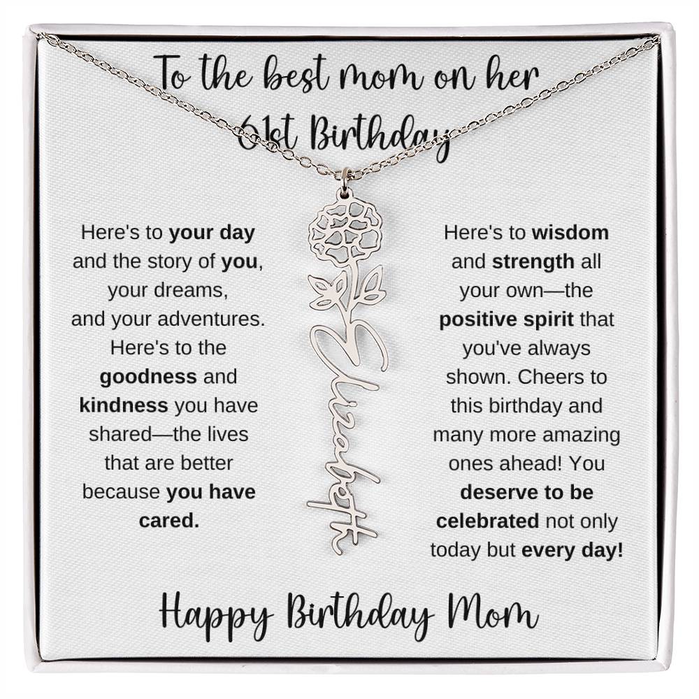 To The Best Mom - Happy 61st Birthday | Flower Name Necklace