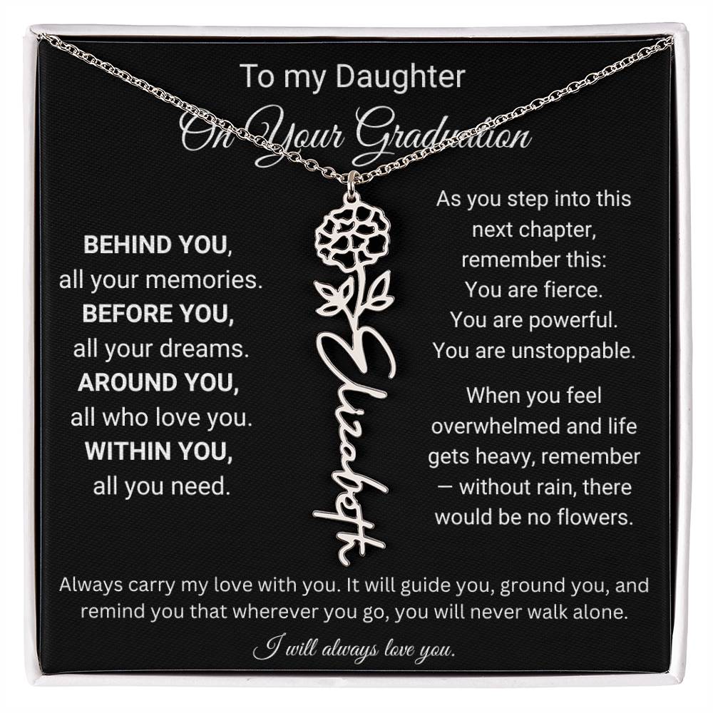 To My Daughter On Your Graduation | Carry My Love | Flower Name Necklace