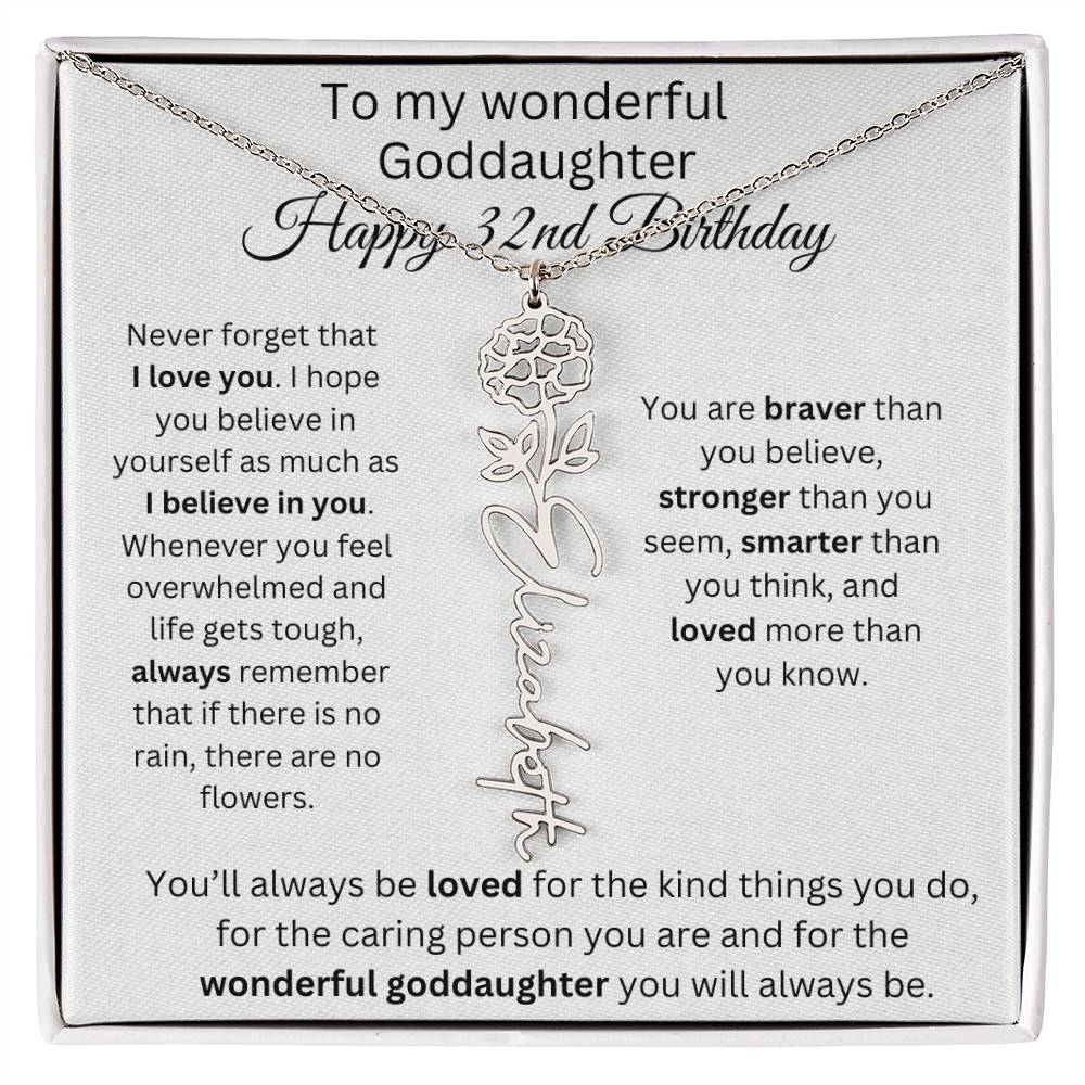 To My Wonderful Goddaughter - Happy 32nd Birthday - Flower Name Necklace