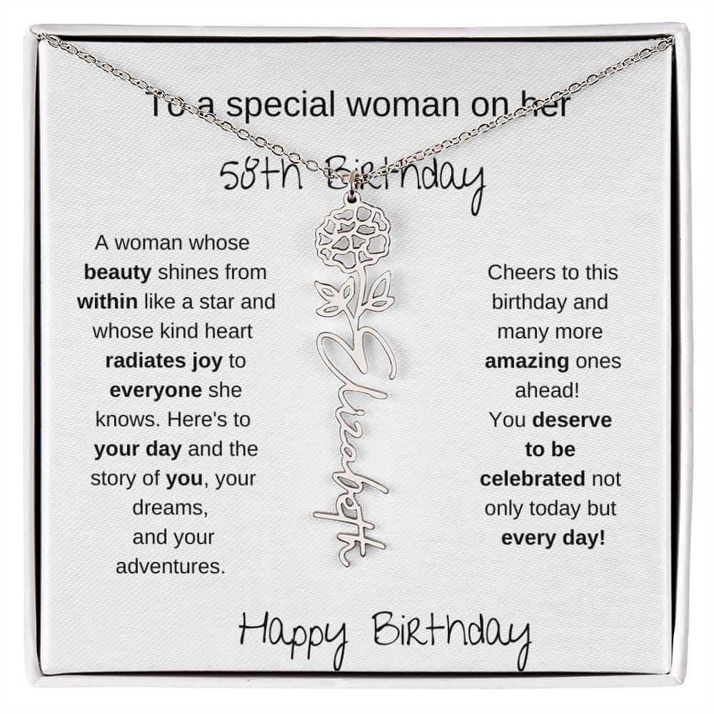 To A Special Women On Her 58th Birthday - Flower Name Necklace
