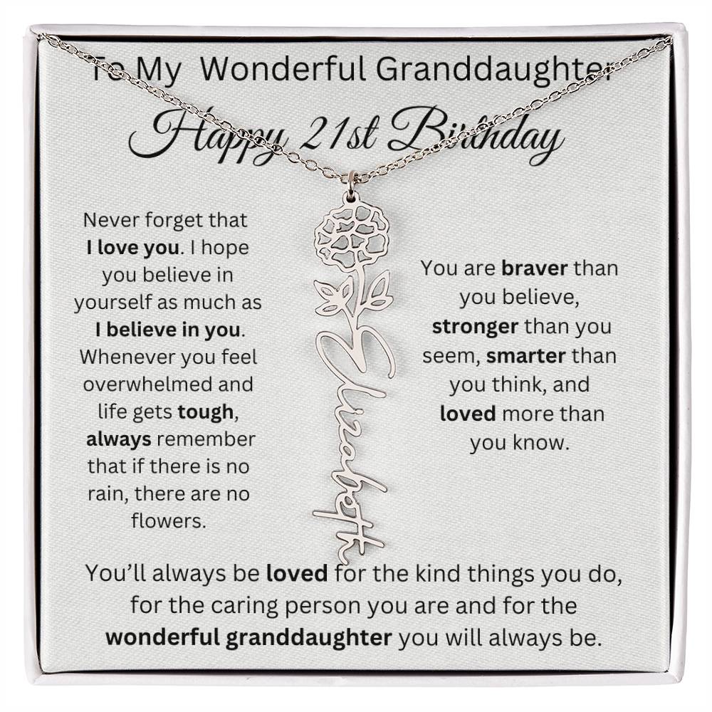 To My Wonderful Granddaughter - Happy 21st Birthday - Flower Name Necklace