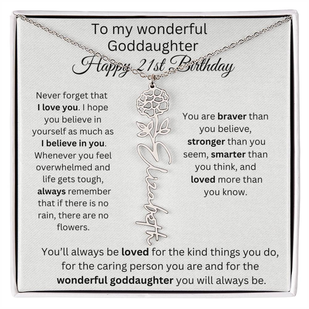 To My Wonderful Goddaughter - Happy 21st Birthday - Flower Name Necklace