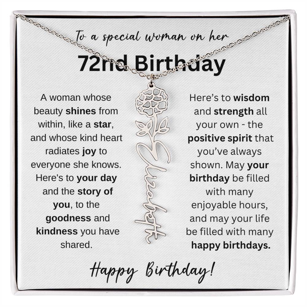 A Woman Whose Beauty Shines From Within - Happy 72nd Birthday - Flower Name Necklace