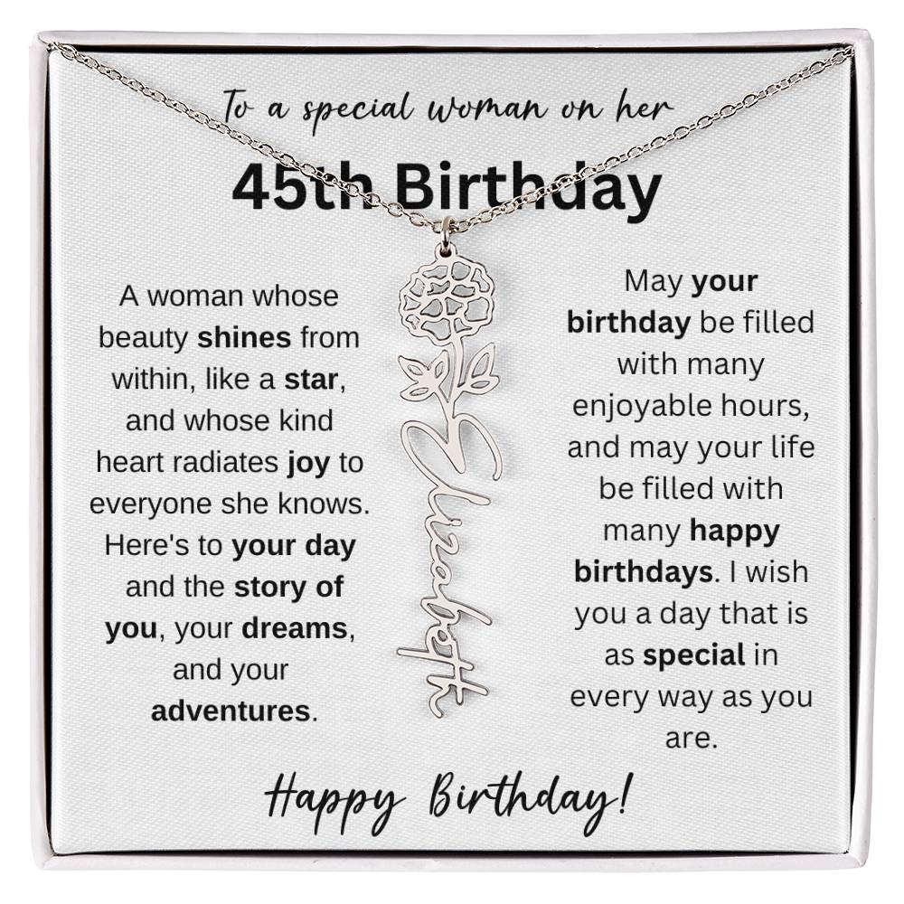To A Special Woman - Happy 45th Birthday - Flower Name Necklace