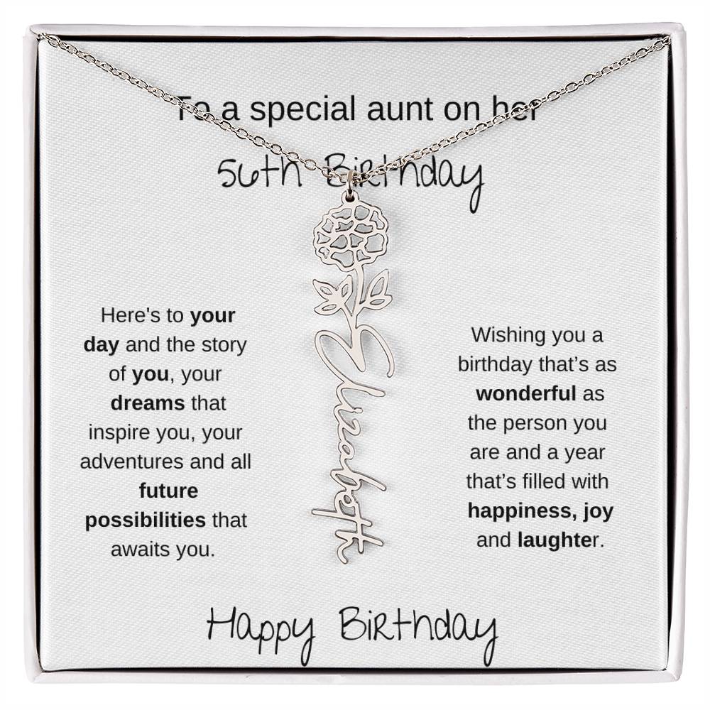 To A Special Aunt On Her 56th  Birthday | Flower Name Necklace