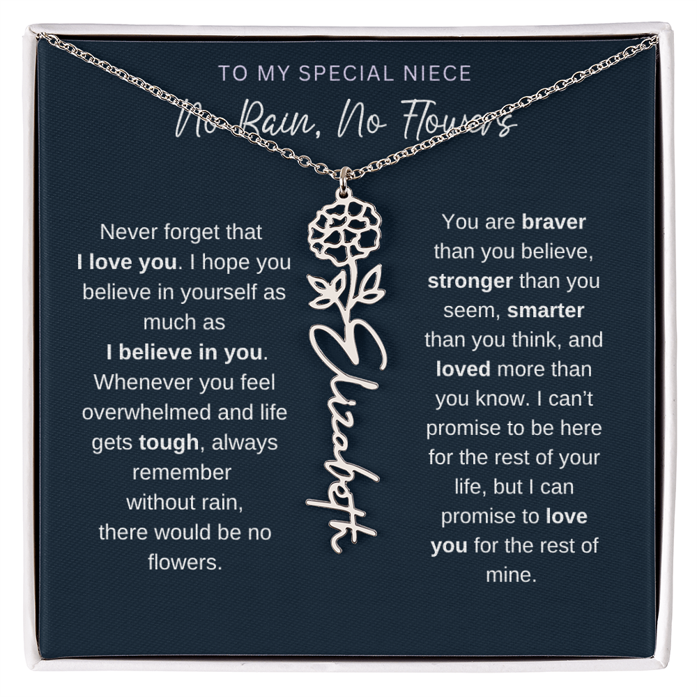 To My Special Niece | No Rain, No Flowers | Birth Flower Name Necklace