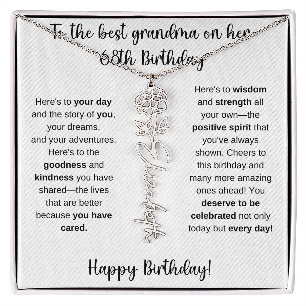 To The Best Grandma - Happy 68th Birthday | Flower Name Necklace
