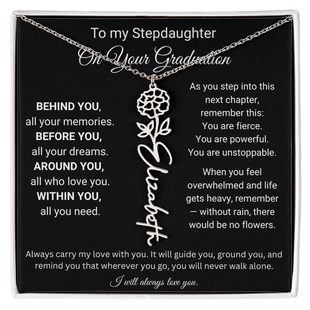 To My Stepdaughter On Your Graduation | You'll Never Walk Alone | Flower Name Necklace