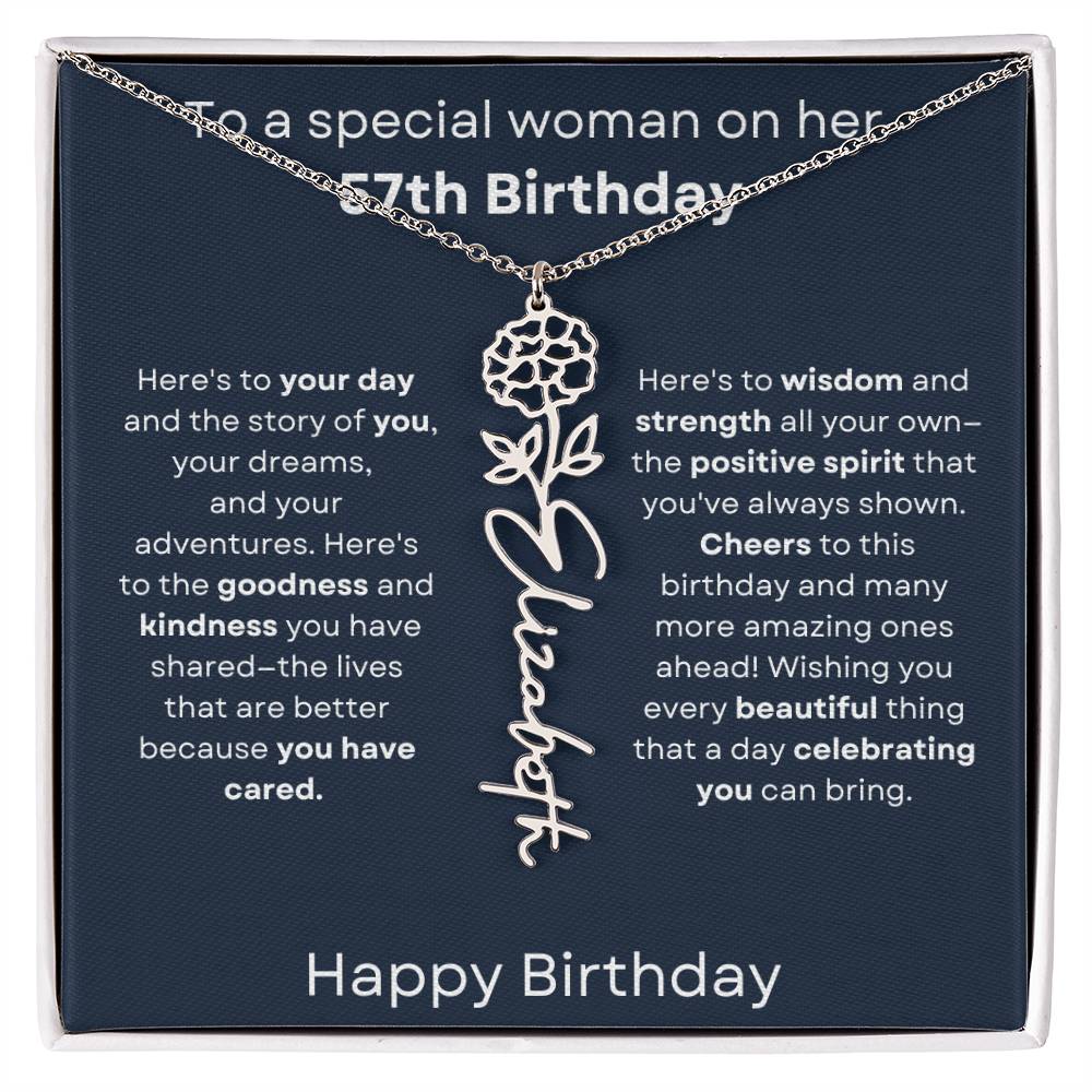 To A Special Woman On Her 57th Birthday - Flower Name Necklace