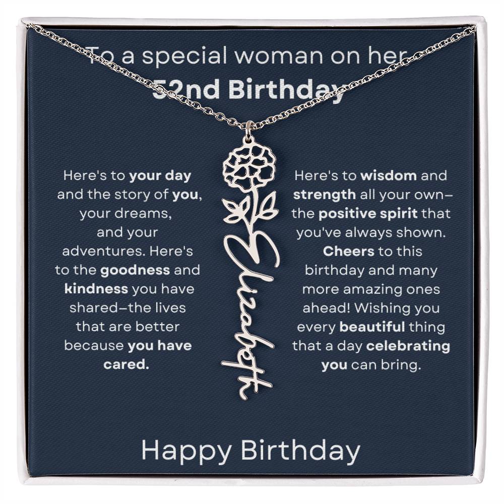 To A Special Woman On Her 52nd Birthday - Flower Name Necklace