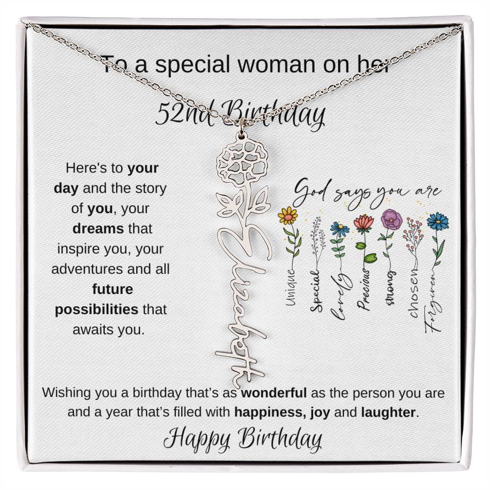To A Special Woman On Her 52nd Birthday - Flower Name Necklace