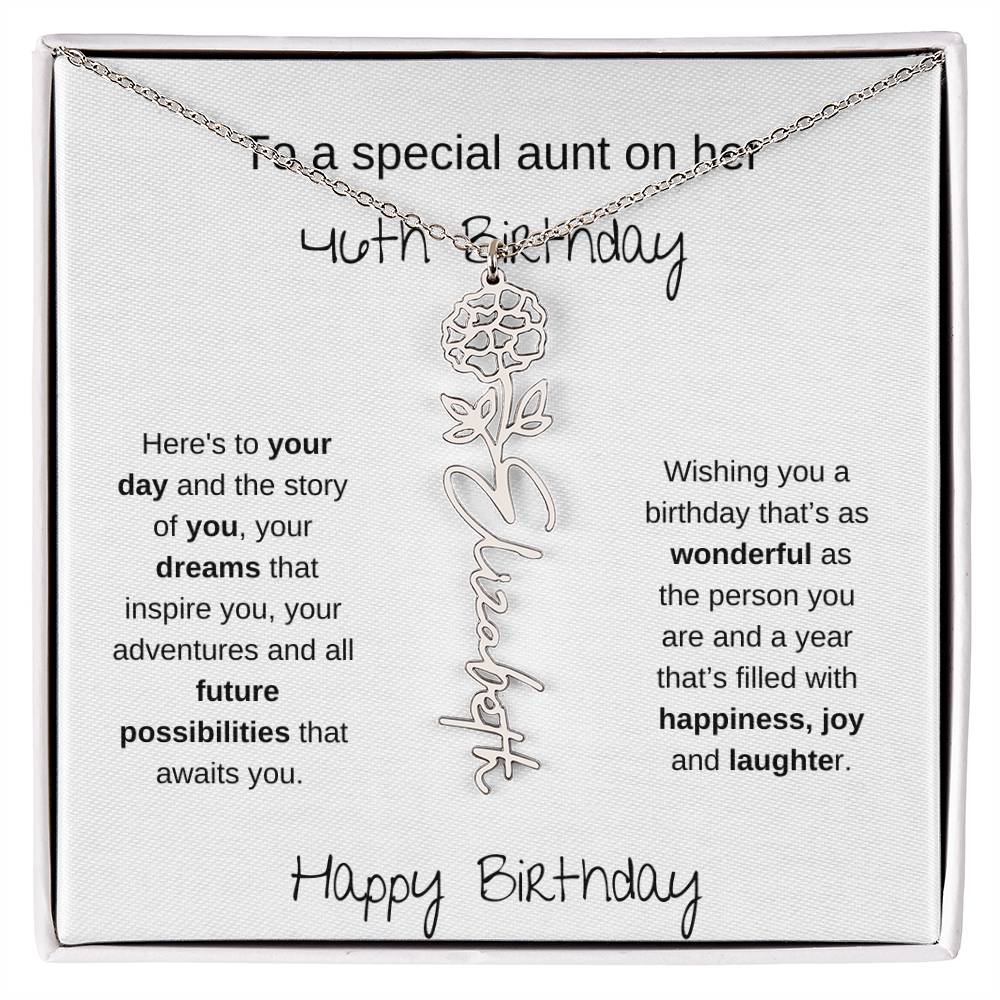 To A Special Aunt On Her 46th Birthday | Flower Name Necklace