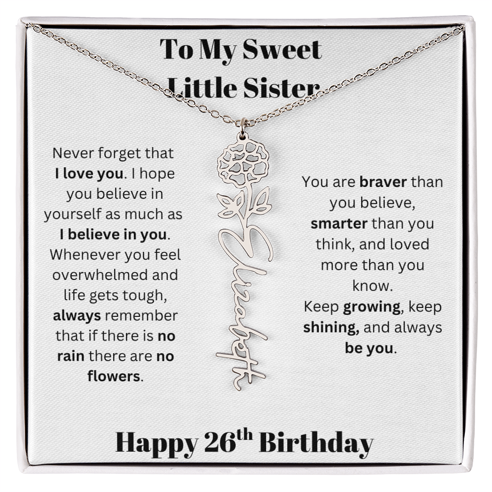 To My Sweet Little Sister | Happy 26th Birthday | Flower Name Necklace