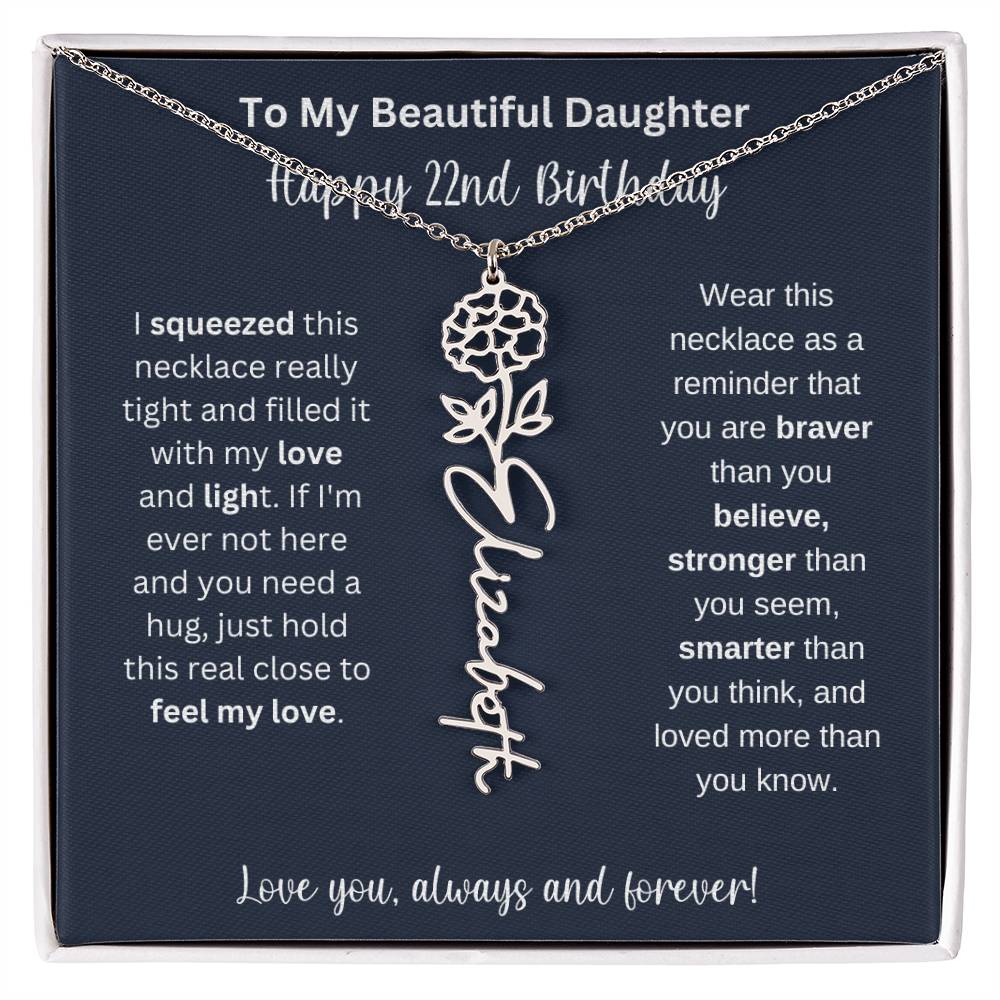 22nd Birthday Gift For My Beautiful Daughter | Personalized Flower Name Necklace