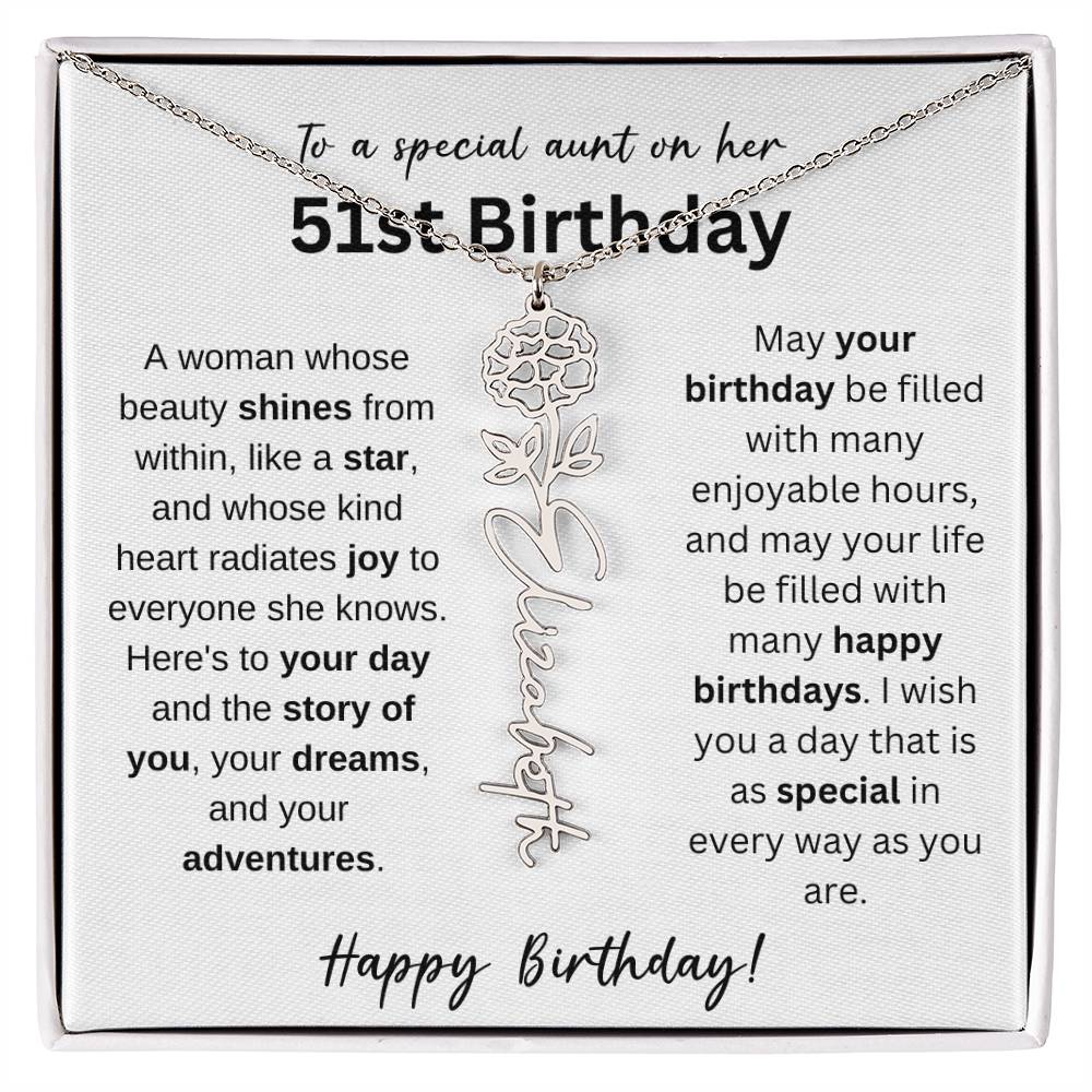 To A Special Aunt Happy 51st Birthday - Flower Name Necklace