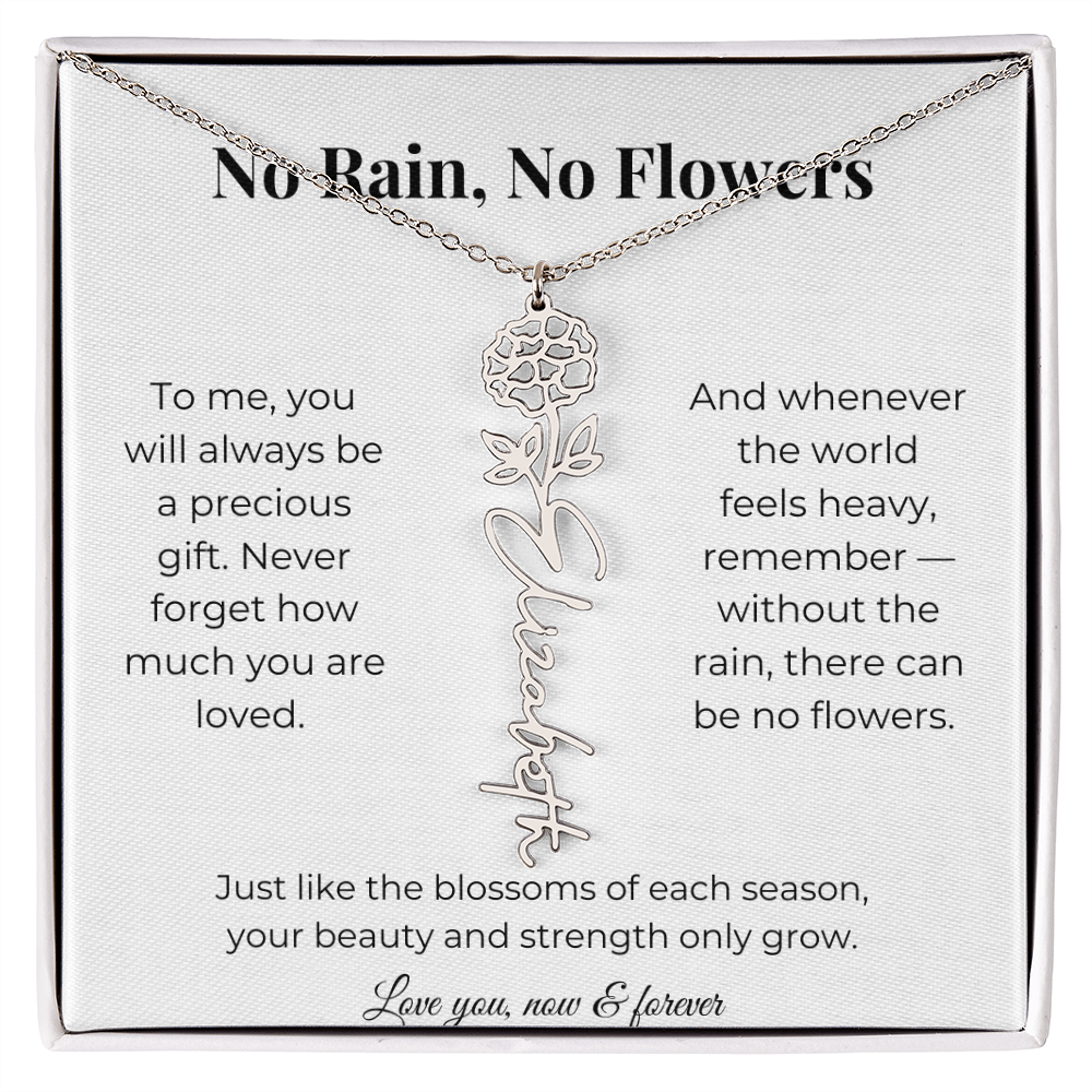 No Rain, No Flowers | You'll Always Be A Precious Gift | Flower Name Necklace