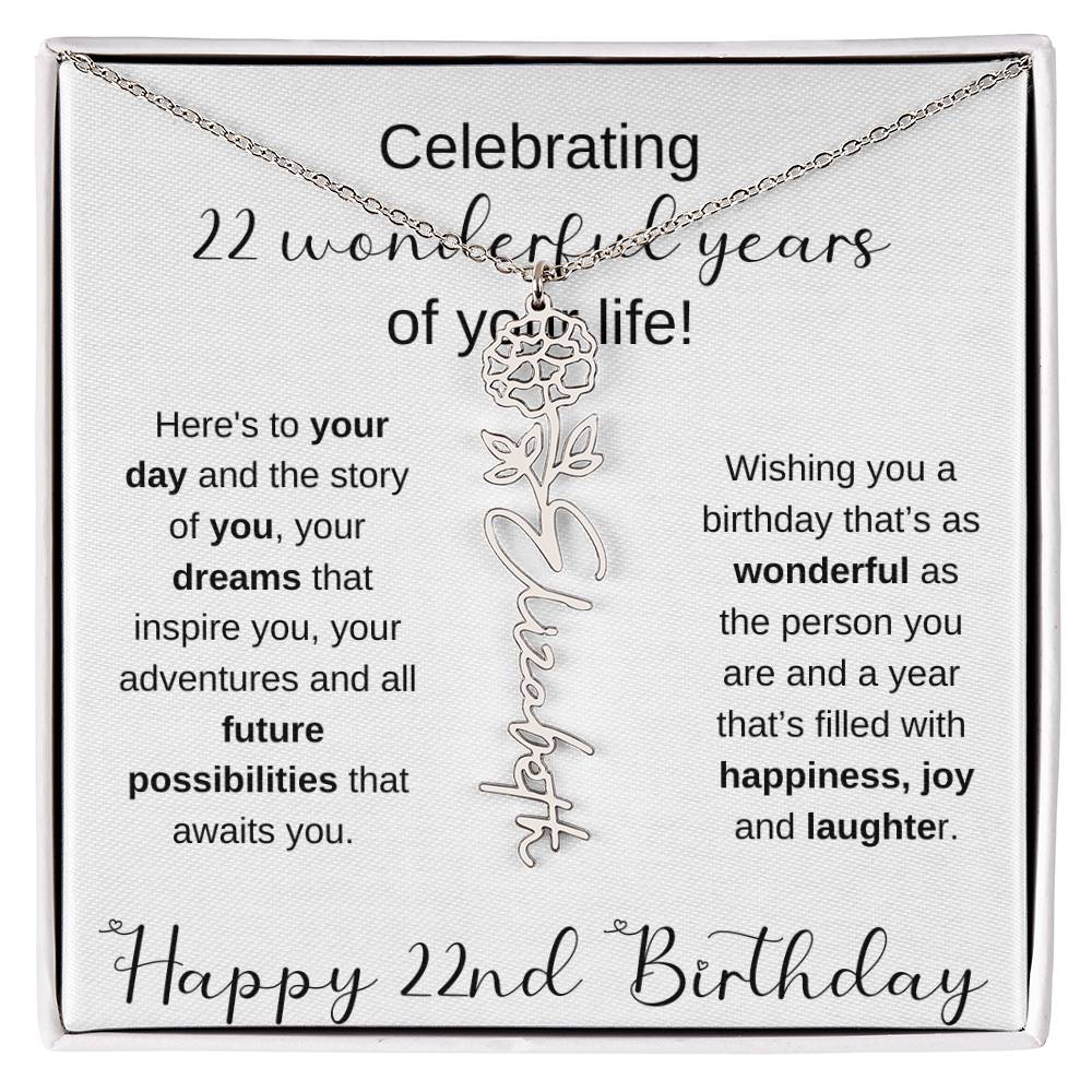 Happy 22nd Birthday | Flower Name Necklace