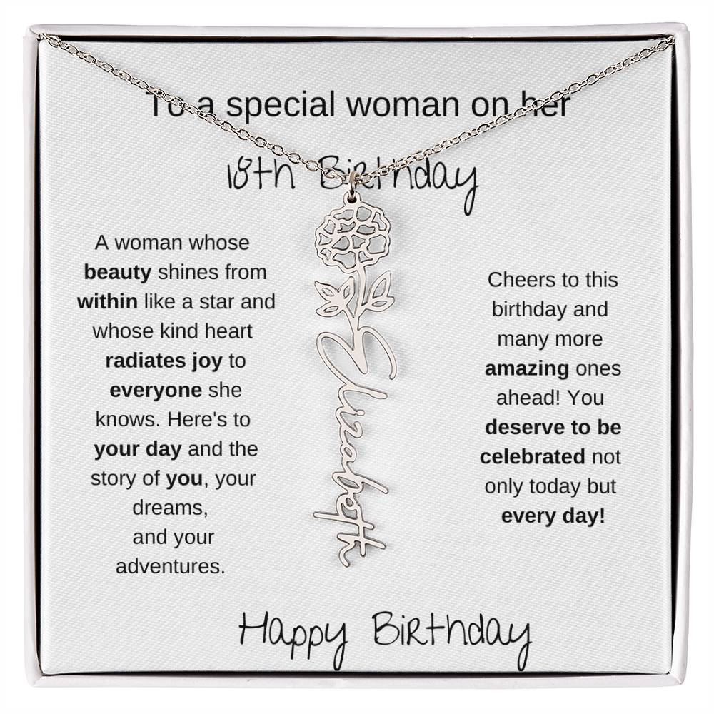 To A Special Women On Her 18th Birthday - Flower Name Necklace