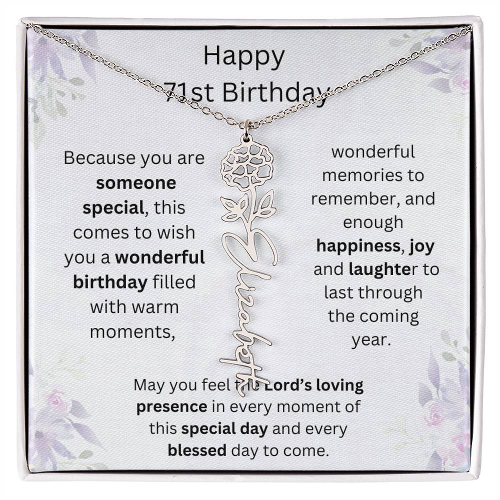 Wishing You Happiness, Joy & Laughter - Happy 71st Birthday | Flower Name Necklace