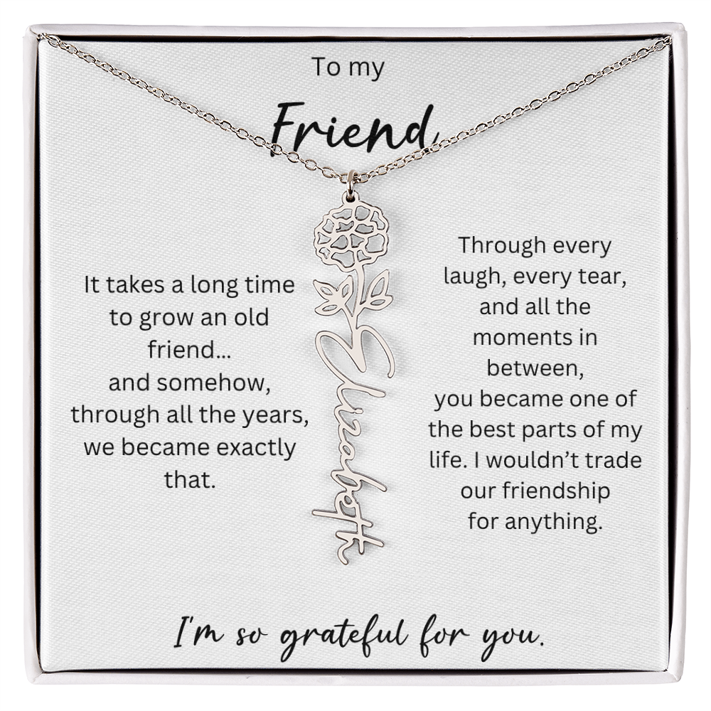 To My Friend | I'm So Grateful For You | Birth Flower Name Necklace