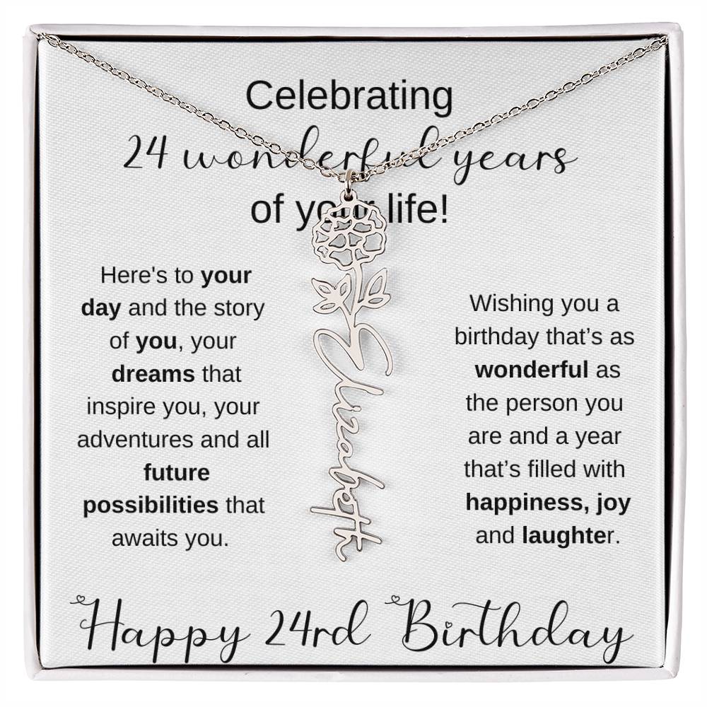 Happy 24th Birthday | Flower Name Necklace