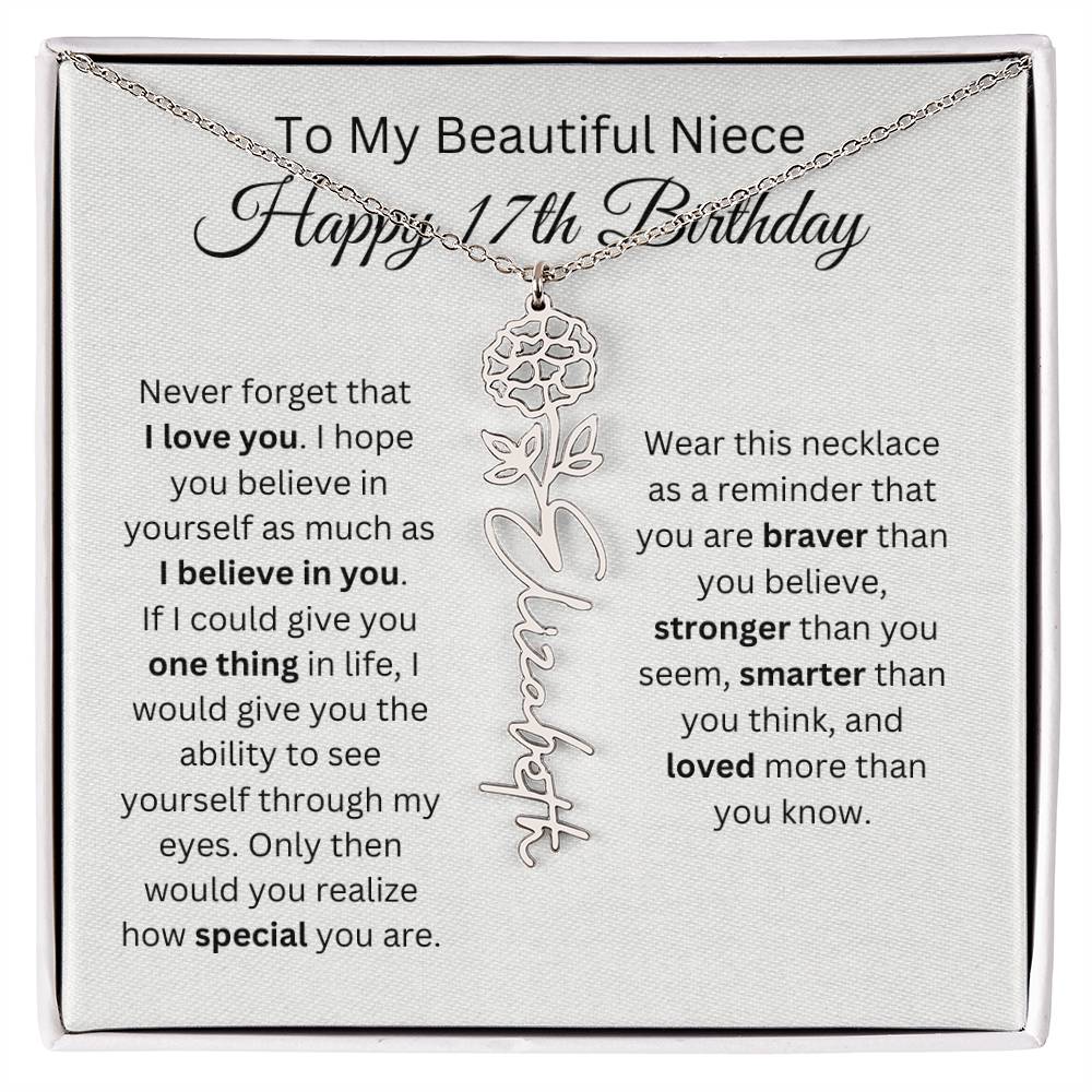 To My Beautiful Niece Happy 17th Birthday - Flower Name Necklace