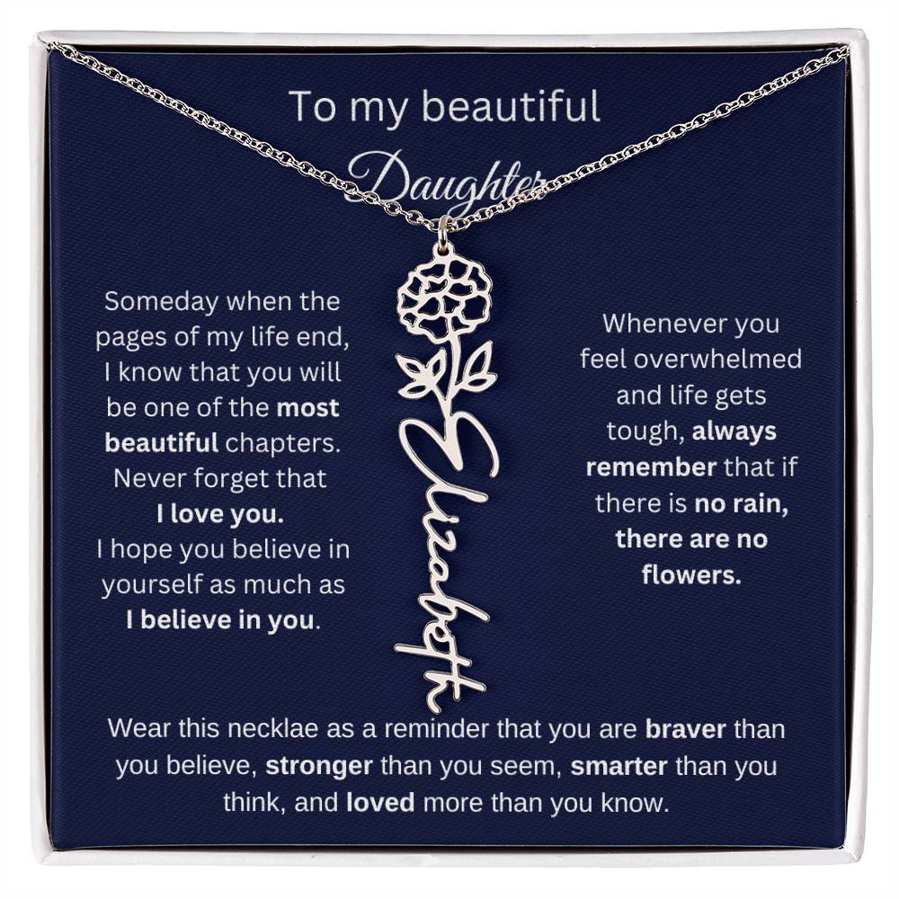 To My Beautiful Daughter - I Believe In You - Birthmonth Flower Name Necklace