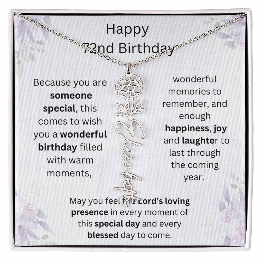 Wishing You Happiness, Joy & Laughter - Happy 72nd Birthday | Flower Name Necklace