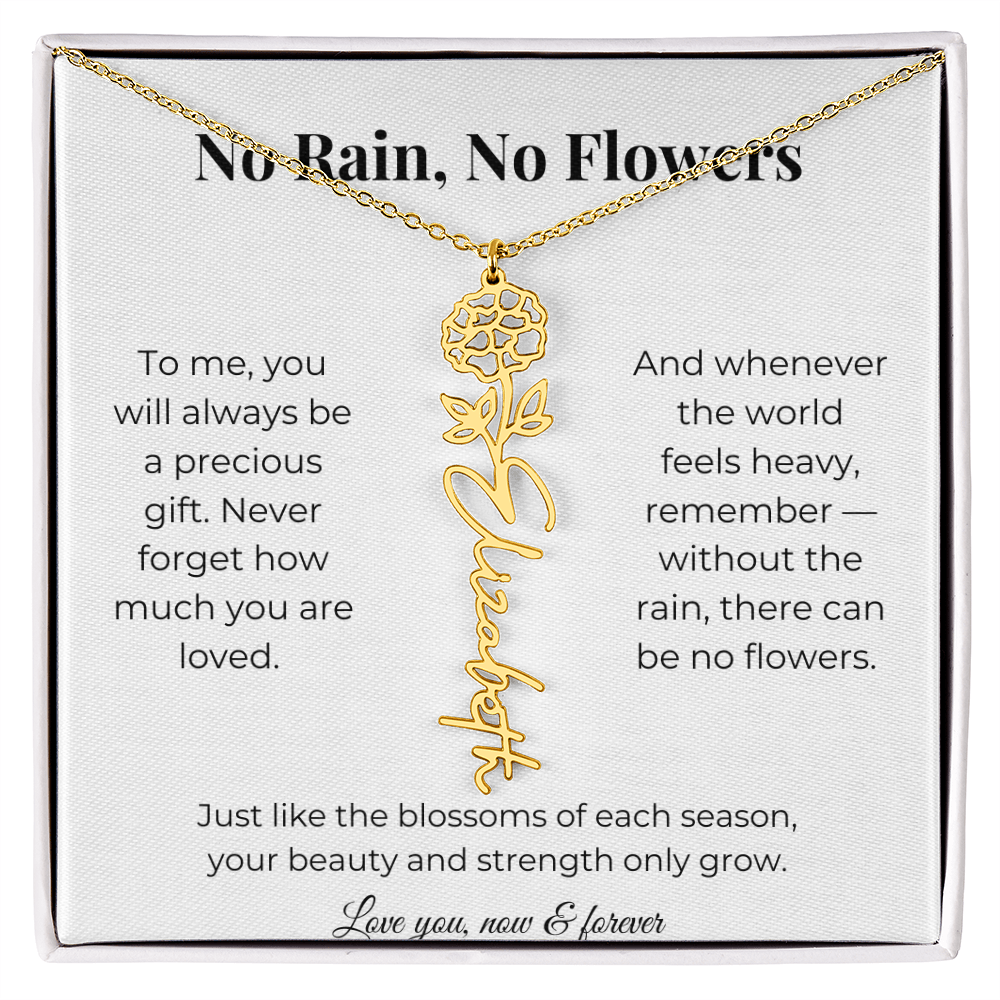 No Rain, No Flowers | You'll Always Be A Precious Gift | Flower Name Necklace