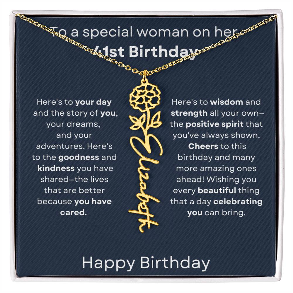 To A Special Woman On Her 41st Birthday - Flower Name Necklace