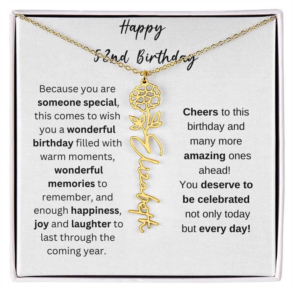 Happy 52nd Birthday - Flower Name Necklace