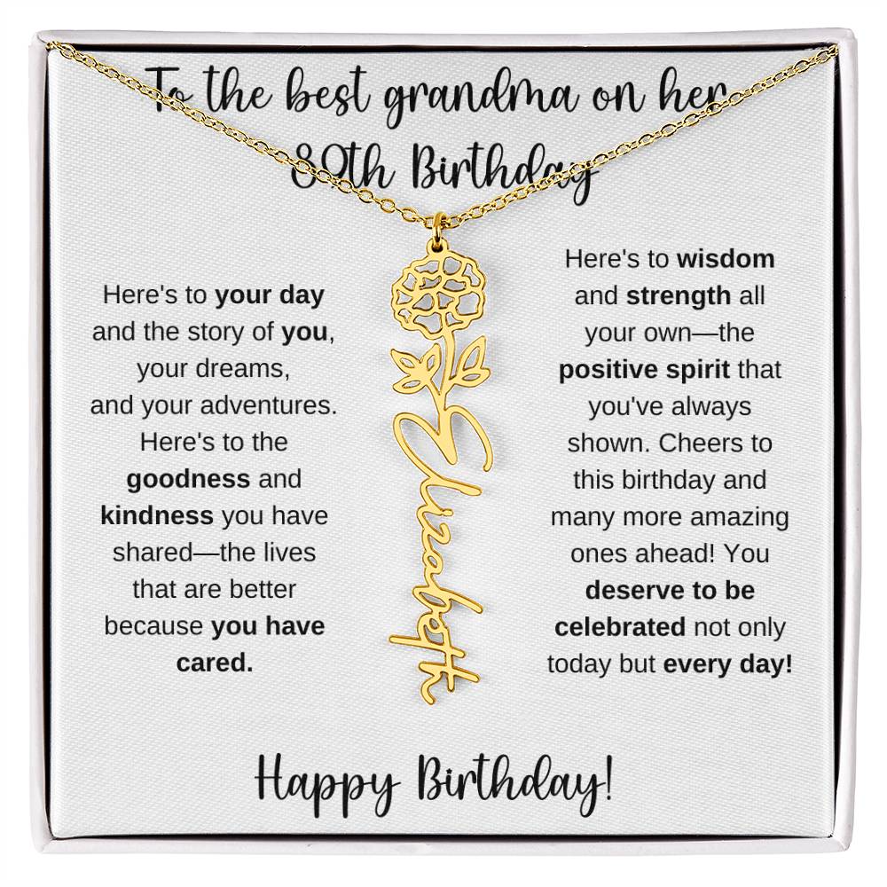 To The Best Grandma - Happy 89th Birthday | Flower Name Necklace