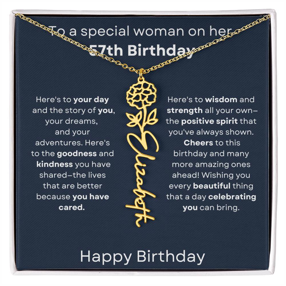 To A Special Woman On Her 57th Birthday - Flower Name Necklace