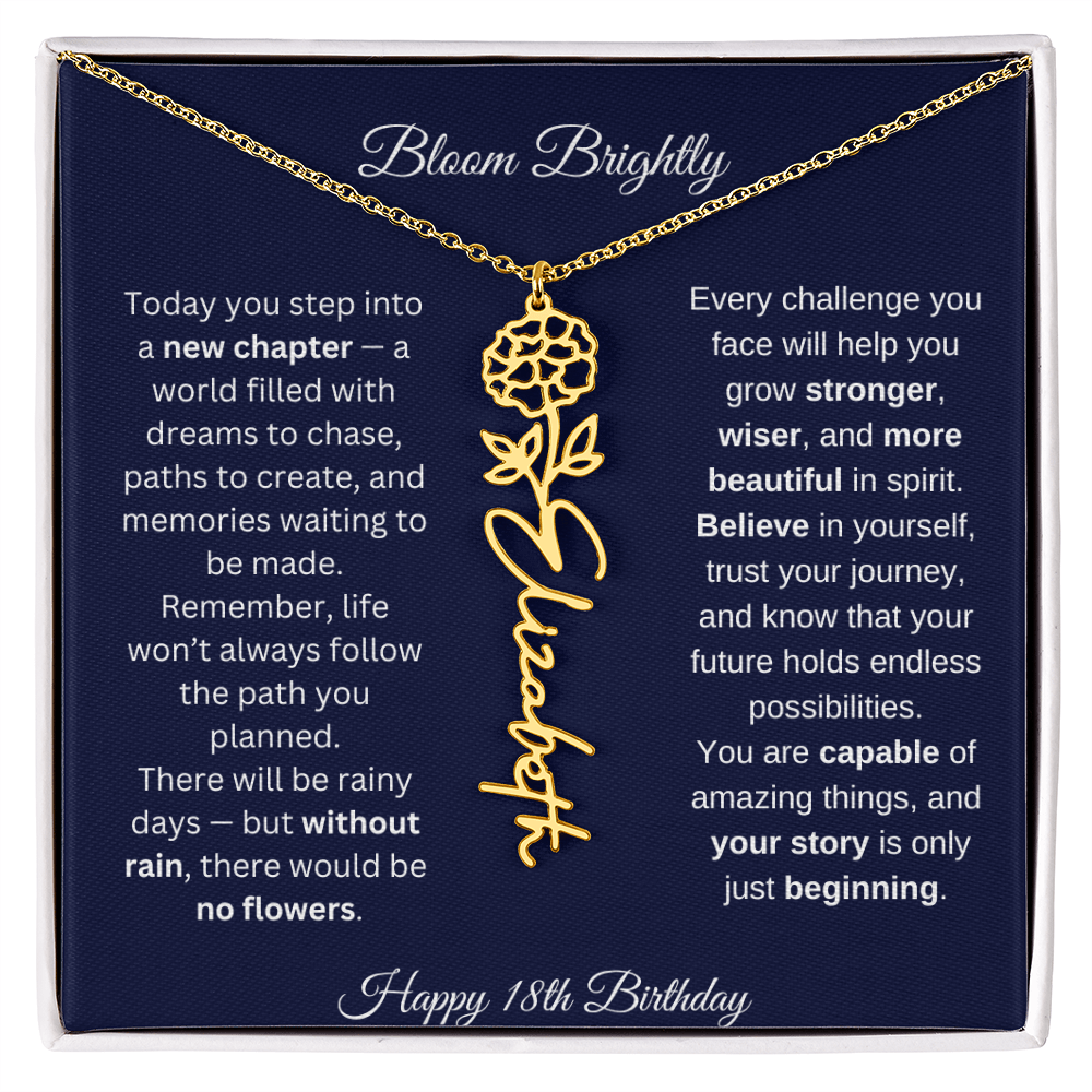 Bloom Brightly - Happy 18th Birthday - Flower Name Necklace