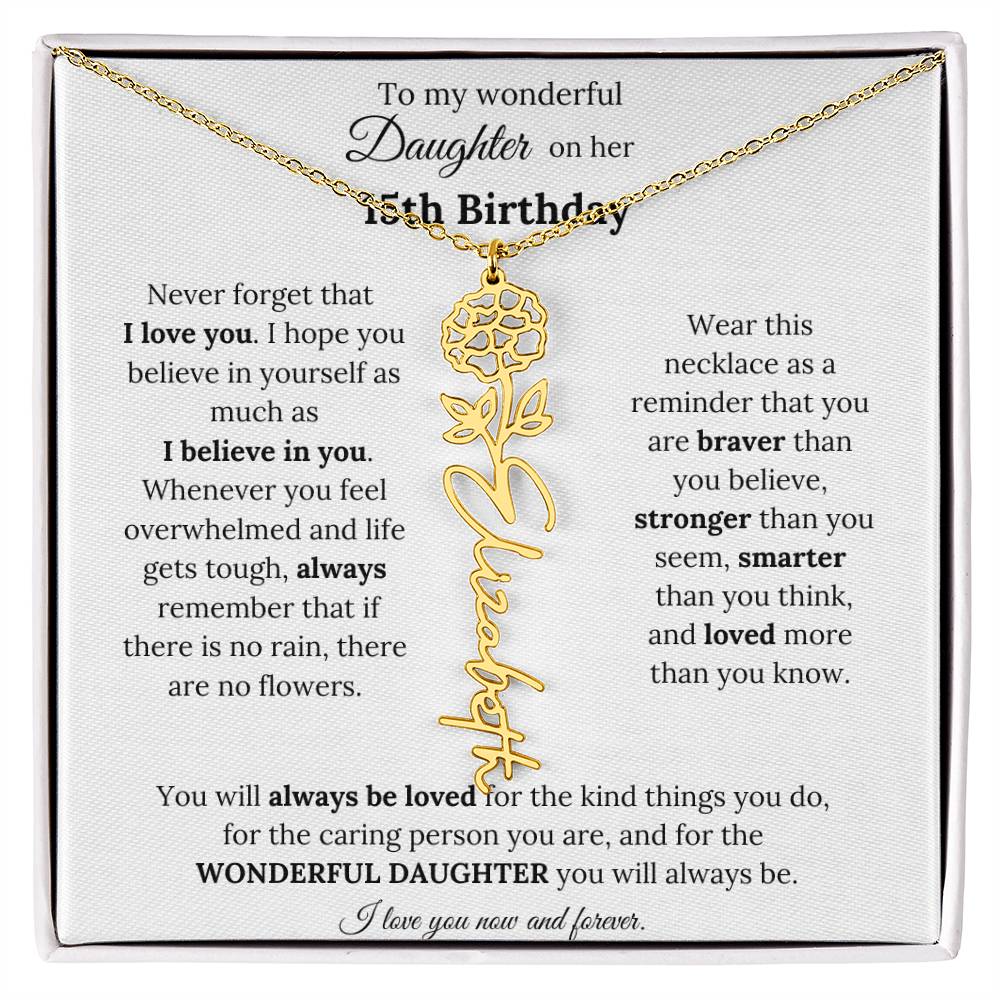 To My Wonderful Daughter On Her 15th Birthday - I Love You - Flower Name Necklace