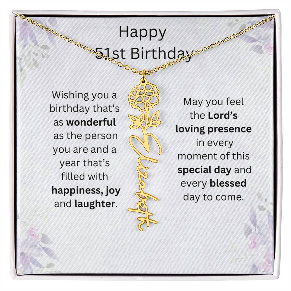Wishing You Happiness, Joy & Laughter - Happy 51st Birthday | Flower Name Necklace
