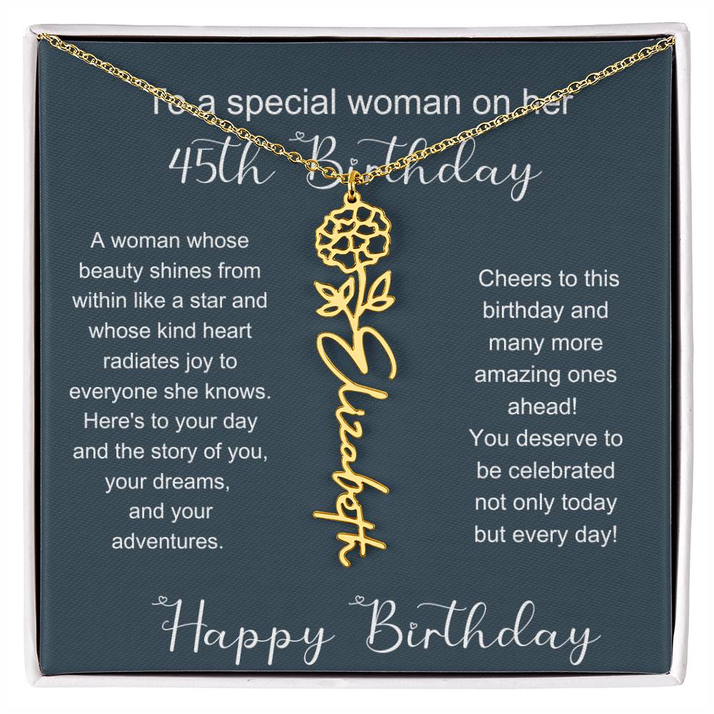 To A Special Woman On Her 45th Birthday | Flower Name Necklace