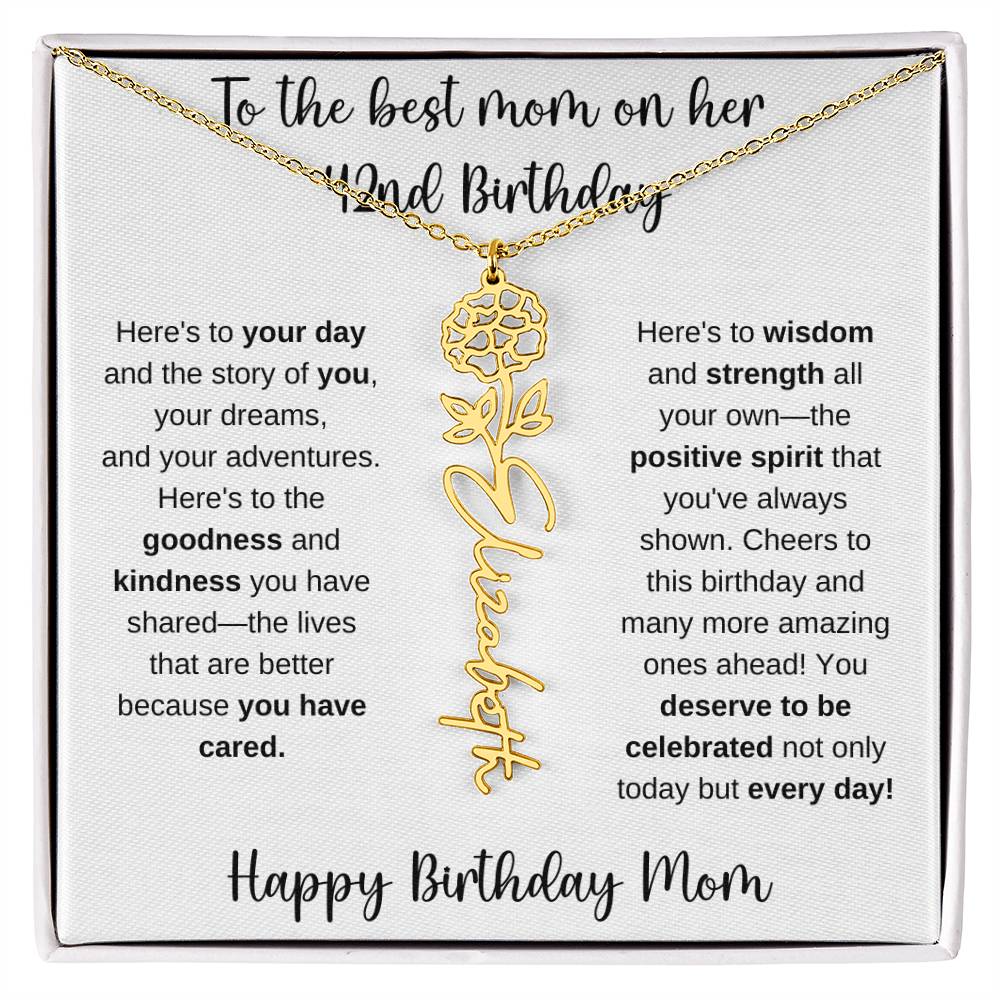 To The Best Mom - Happy 42nd Birthday | Flower Name Necklace