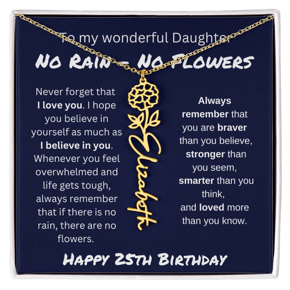 No Rain - No Flower | Happy 25th Birthday | Flower Name Necklace