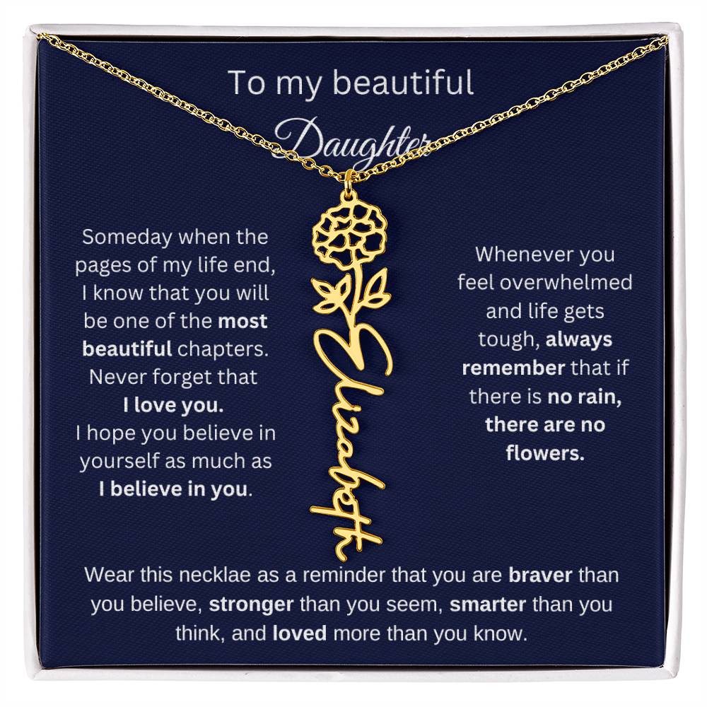 To My Beautiful Daughter - I Believe In You - Birthmonth Flower Name Necklace