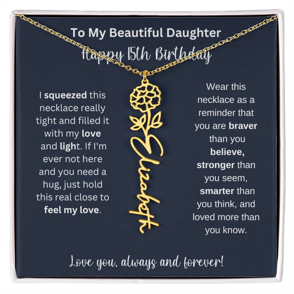 15th Birthday Gift For My Beautiful Daughter | Personalized Flower Name Necklace