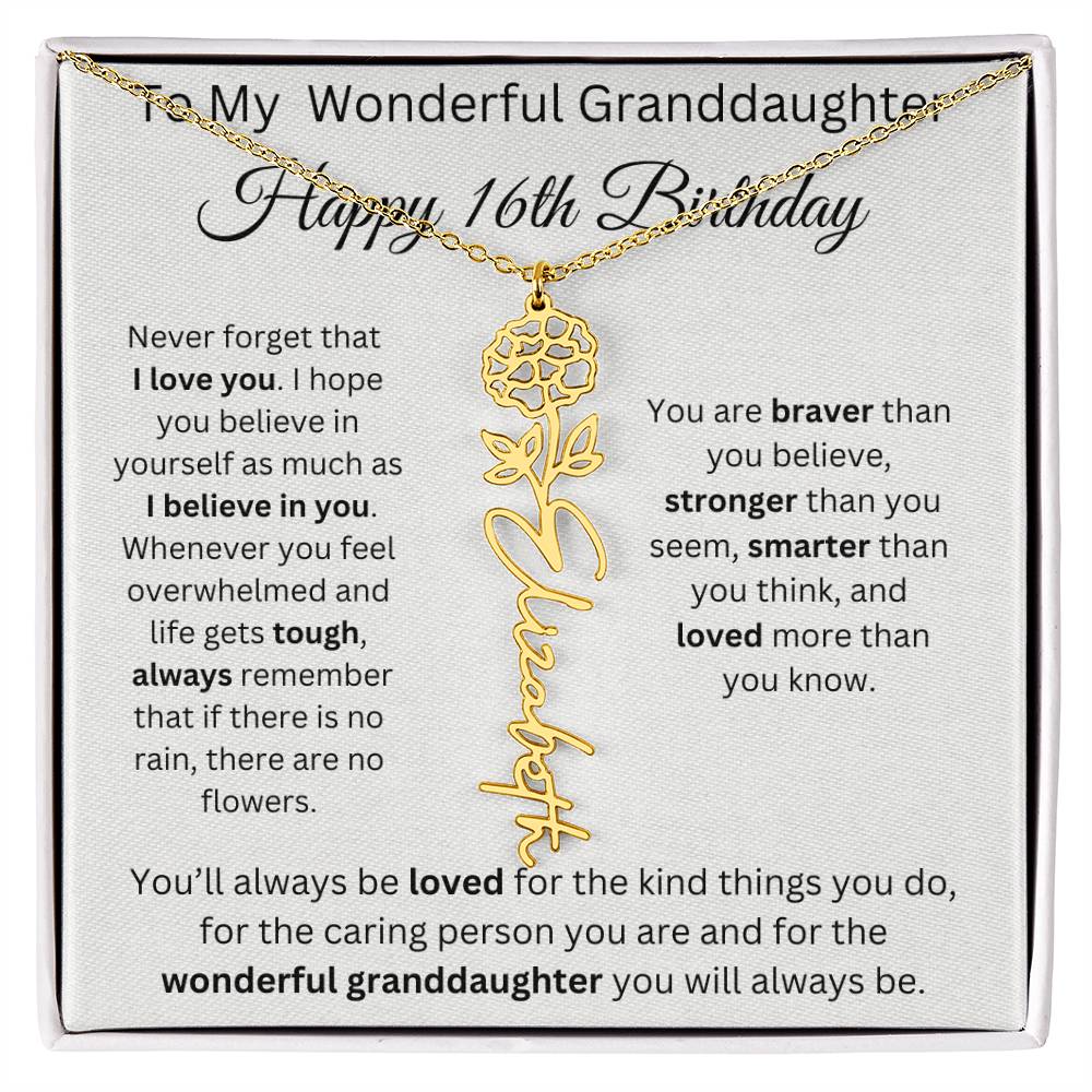 To My Wonderful Granddaughter - Happy 16th Birthday - Flower Name Necklace
