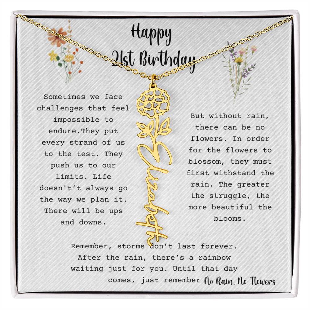 No Rain, No Flowers - Happy 21st Birthday - Flower Name Necklace