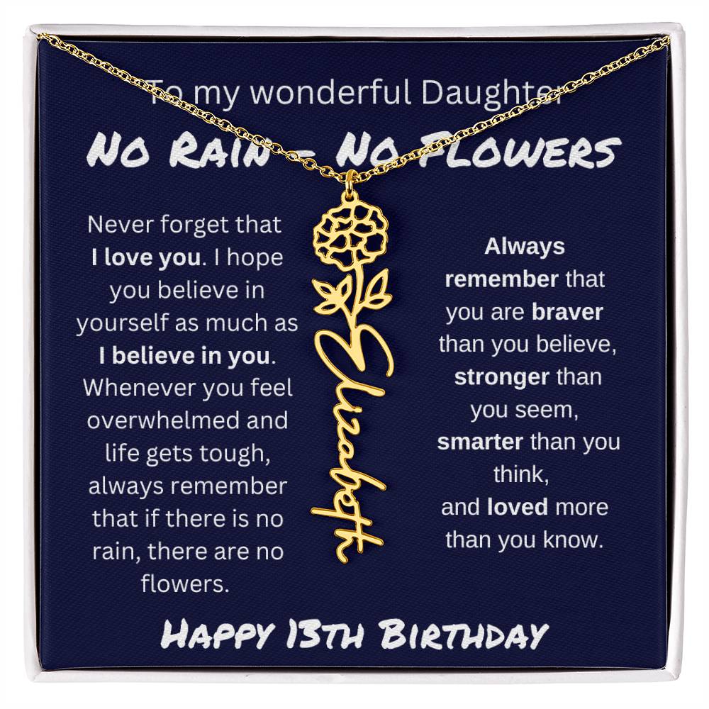No Rain - No Flower | Happy 13th Birthday | Flower Name Necklace
