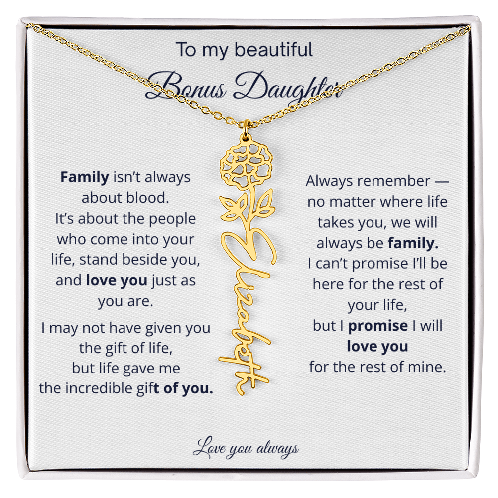 To My Beautiful Bonus Daughter | Love You Always | Birth Flower Name Necklace