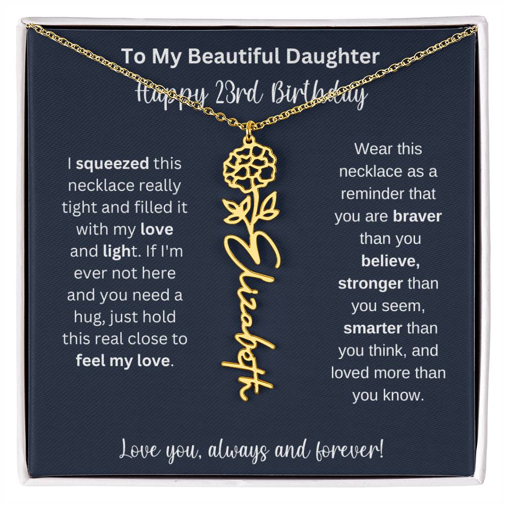 23rd Birthday Gift For My Beautiful Daughter | Personalized Flower Name Necklace